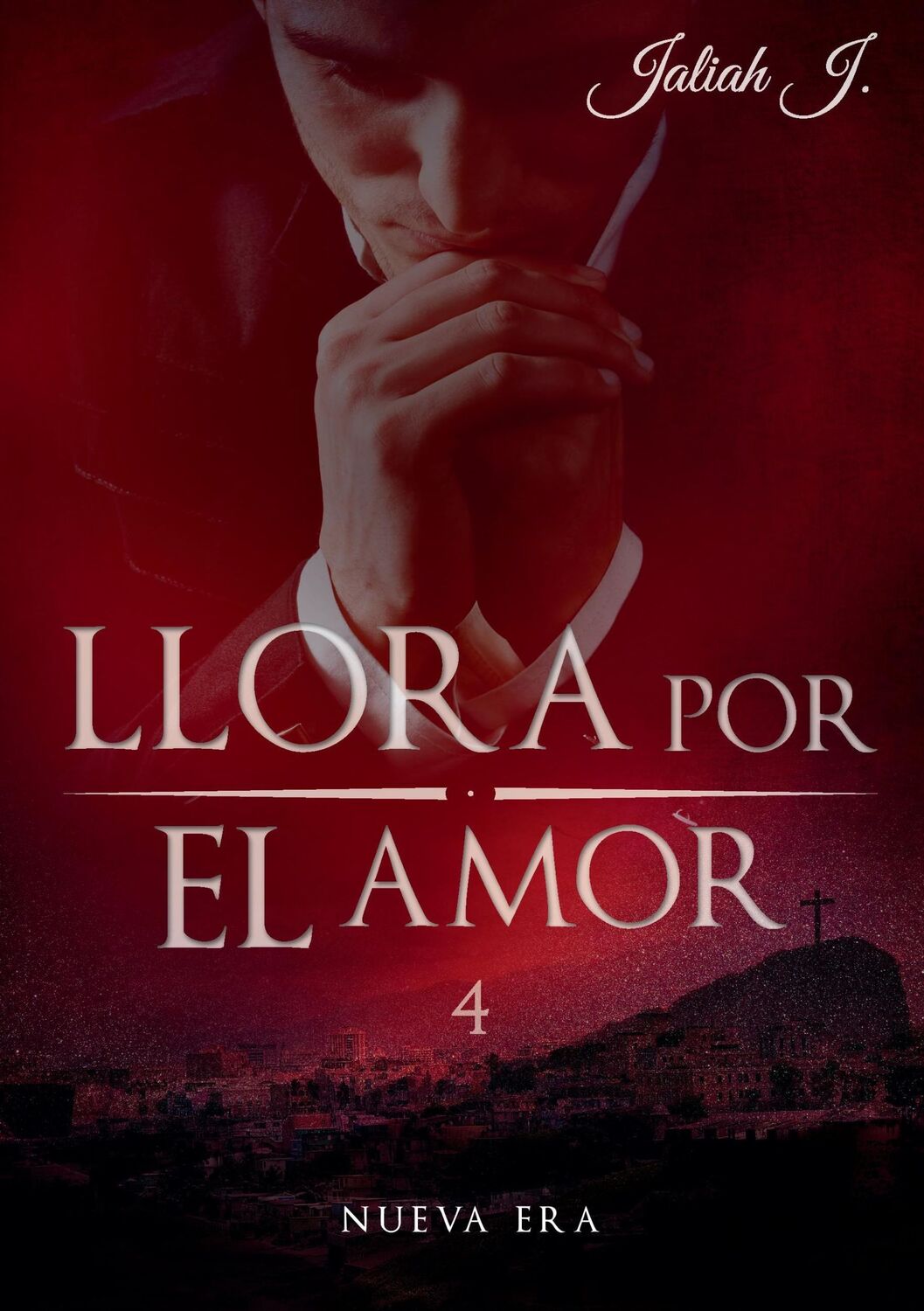 Cover: 9783739206981 | Llora por el amor 4 | Nueva Era | Jaliah J. | Taschenbuch | Paperback