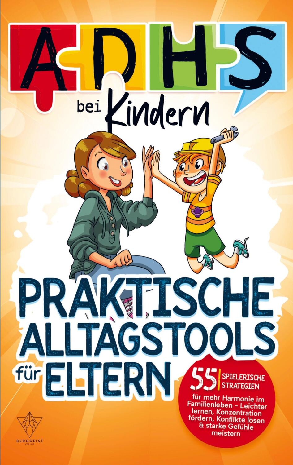 Cover: 9789403714073 | ADHS bei Kindern - praktische Alltagstools für Eltern | Sonja Hofmann