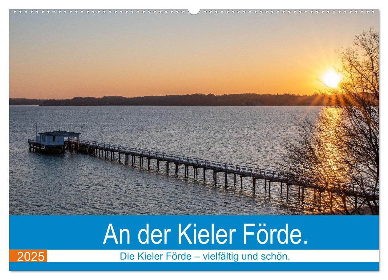 Cover: 9783435084104 | An der Kieler Förde (Wandkalender 2025 DIN A2 quer), CALVENDO...