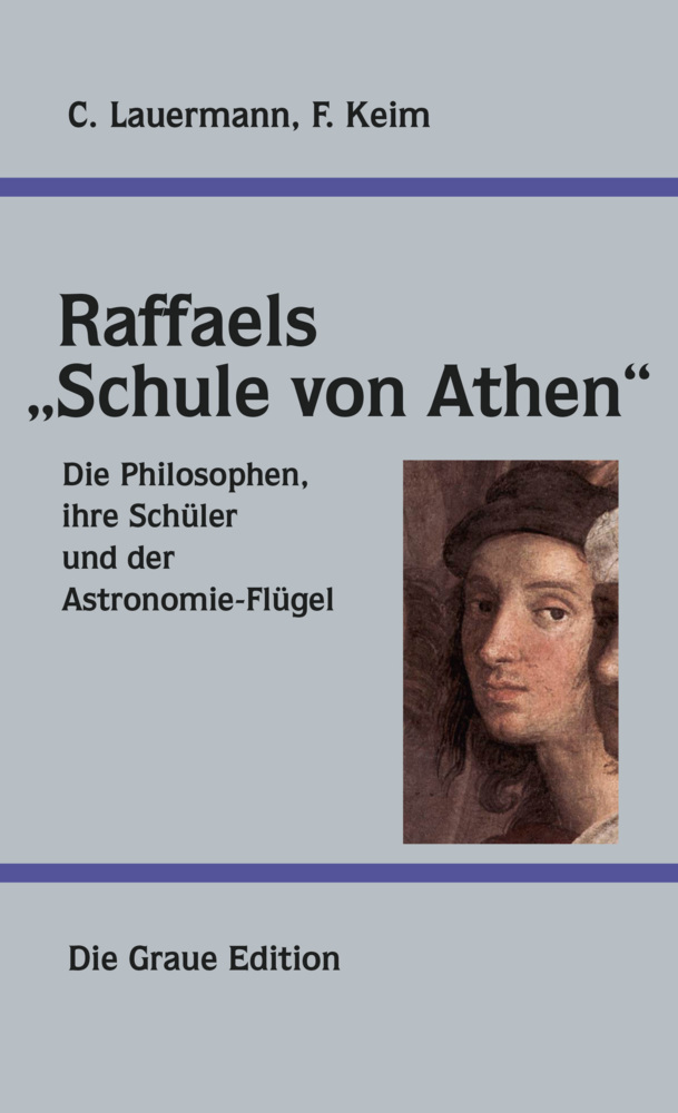 Cover: 9783906336886 | Raffaels "Schule von Athen" | Christian Lauermann (u. a.) | Buch