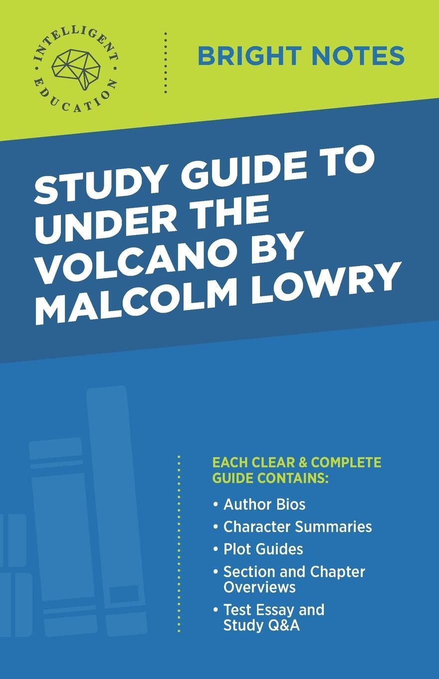 Cover: 9781645423140 | Study Guide to Under the Volcano by Malcolm Lowry | Taschenbuch | 2020