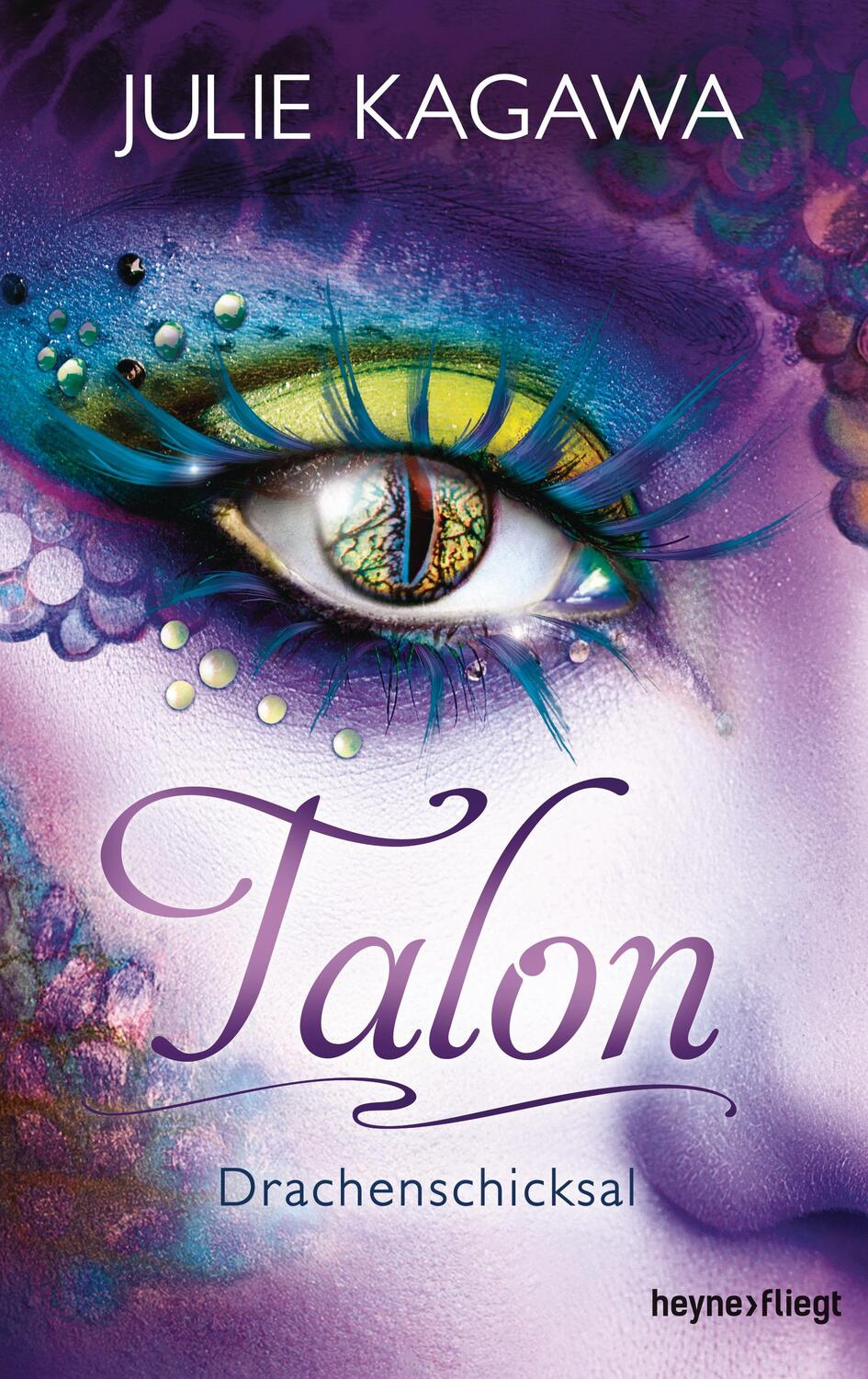 Cover: 9783453269750 | Talon - Drachenschicksal (5) | Roman | Julie Kagawa | Buch | Talon