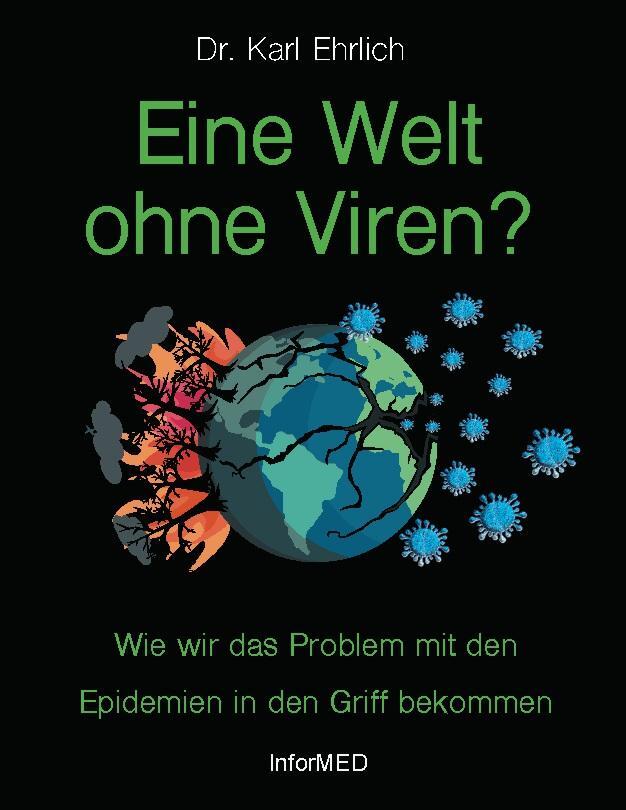 Cover: 9783755733294 | Eine Welt ohne Viren? | Karl Ehrlich | Taschenbuch | Paperback | 2022