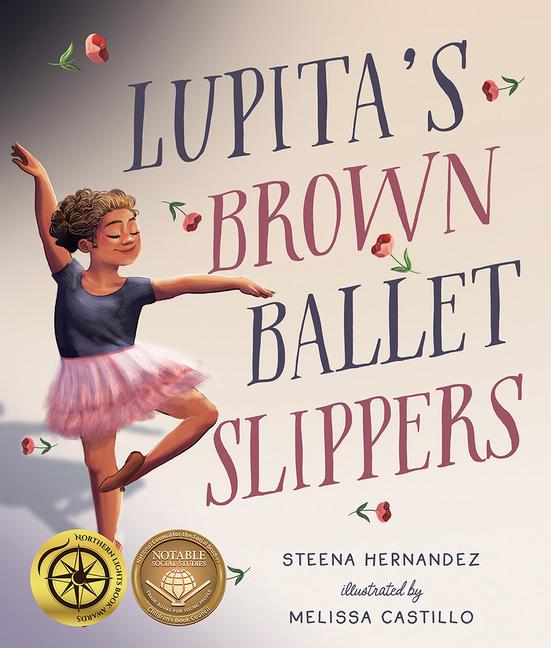 Cover: 9781506495767 | Lupita's Brown Ballet Slippers | Steena Hernandez | Buch | Englisch