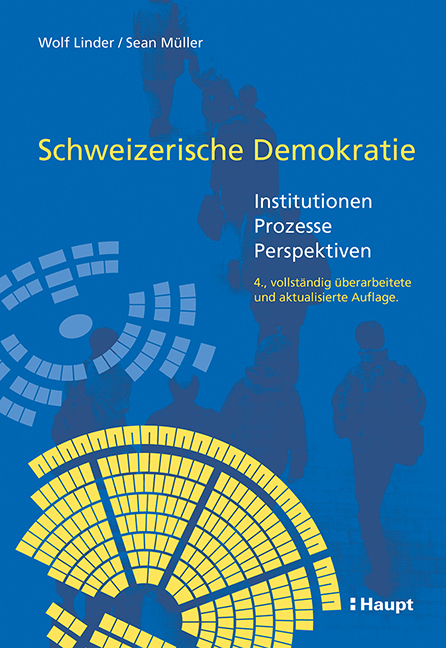 Cover: 9783258080093 | Schweizerische Demokratie | Institutionen - Prozesse - Perspektiven