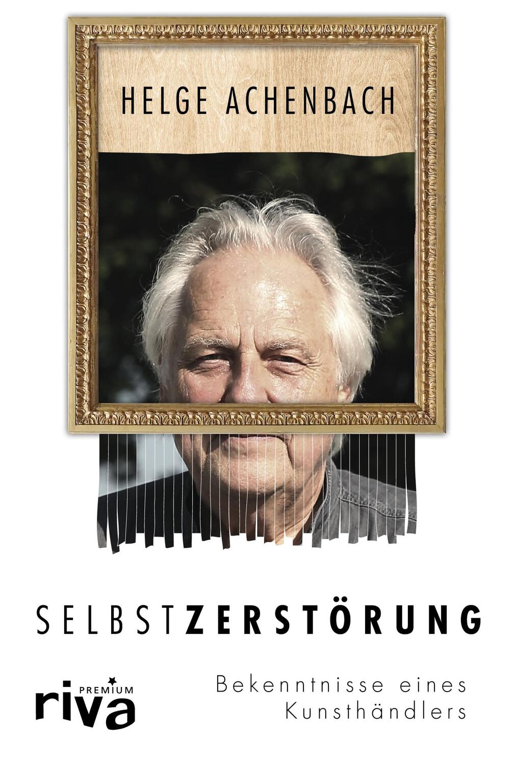 Cover: 9783742311498 | Selbstzerstörung | Bekenntnisse eines Kunsthändlers | Helge Achenbach
