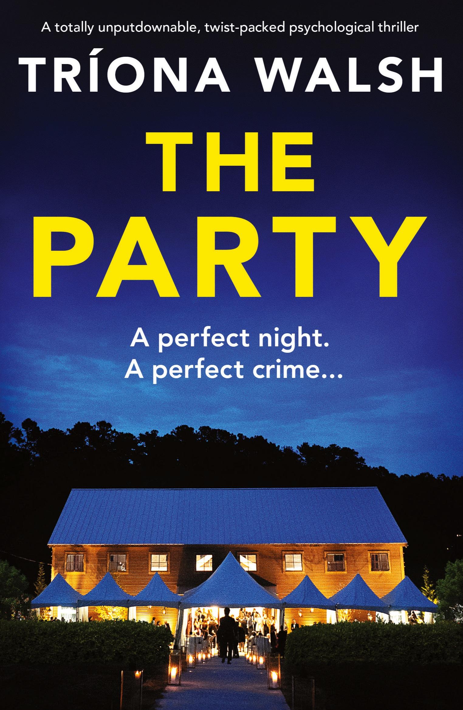 Cover: 9781837905034 | The Party | Tríona Walsh | Taschenbuch | Englisch | 2023 | Bookouture