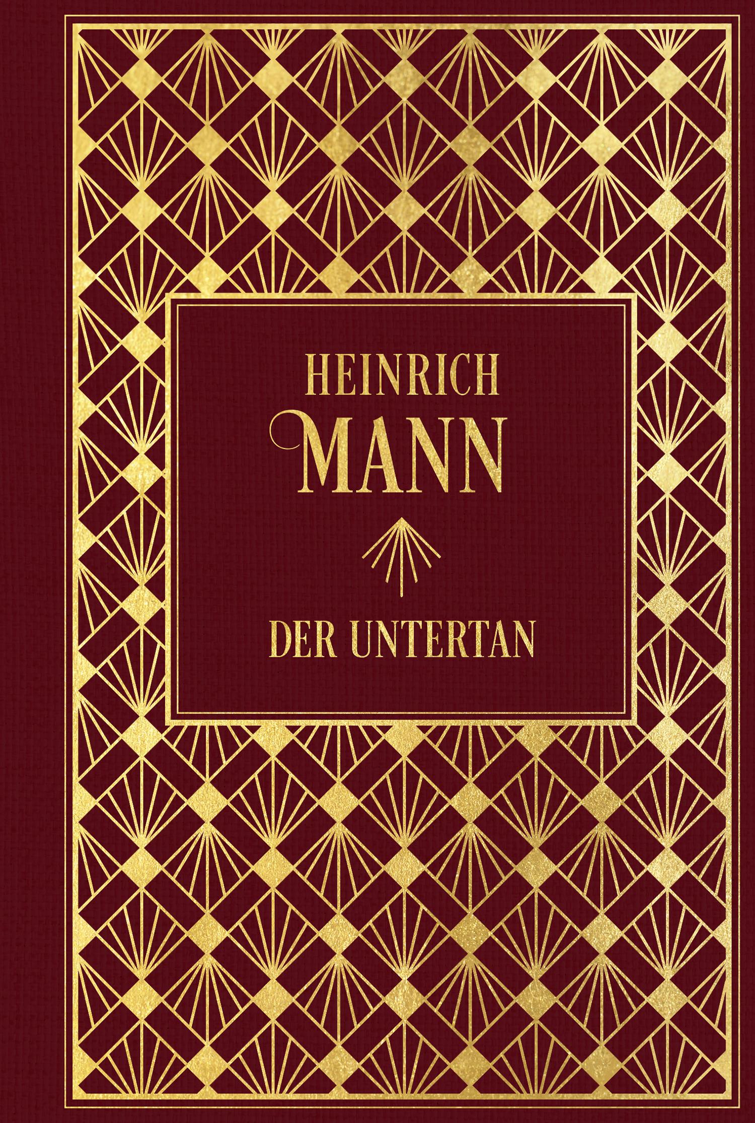 Cover: 9783868208559 | Der Untertan | Heinrich Mann | Buch | Leinen mit Goldprägung | 496 S.