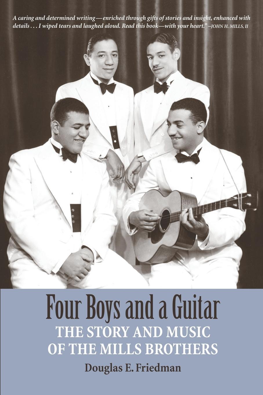 Cover: 9780971397941 | FOUR BOYS AND A GUITAR | The Story and Music of The Mills Brothers