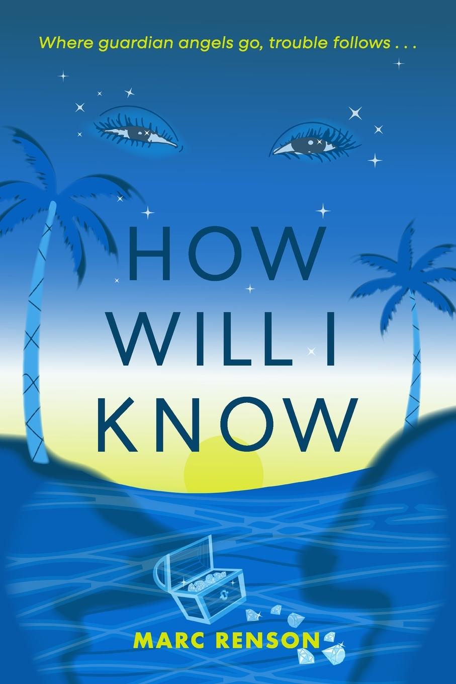 Cover: 9798888242742 | How Will I Know | Marc Renson | Taschenbuch | Englisch | 2024