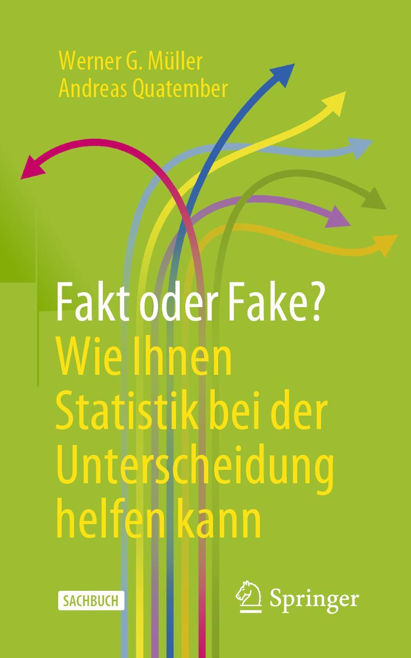 Cover: 9783662653517 | Fakt oder Fake? Wie Ihnen Statistik bei der Unterscheidung helfen kann