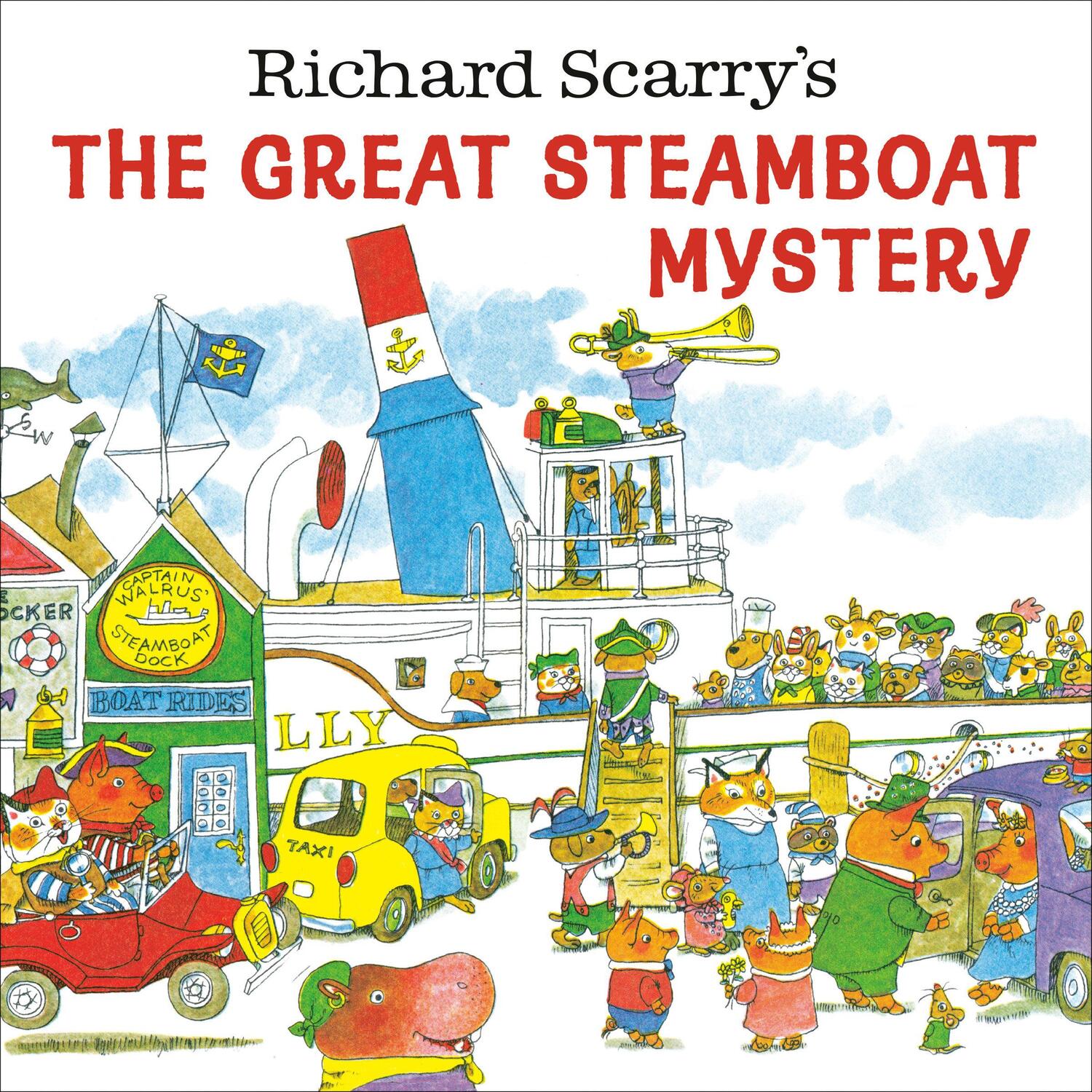 Cover: 9780593569696 | Richard Scarry's the Great Steamboat Mystery | Richard Scarry | Buch