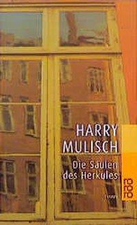 Cover: 9783499224492 | Die Säulen des Herkules | Harry Mulisch | Taschenbuch | 240 S. | 1999