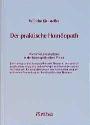 Cover: 9783895750113 | Der praktische Homöopath | Wilhelm Eichsteller | Buch | 286 S. | 1994