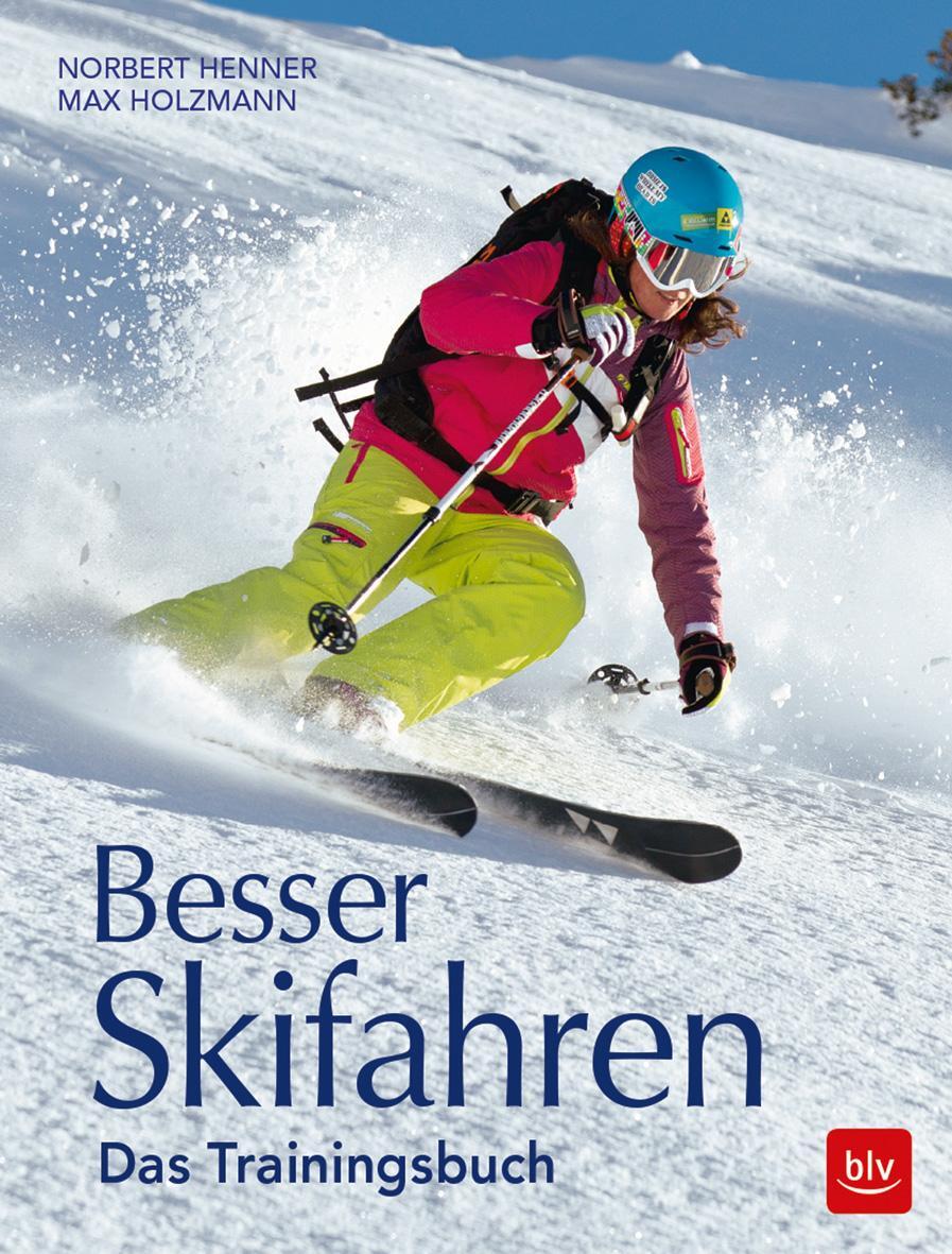 Cover: 9783835418851 | Besser Skifahren | Das Trainingsbuch | Norbert Henner (u. a.) | Buch