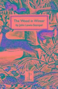 Cover: 9781907598425 | The Wood in Winter | Stück | Englisch | 2016 | Candlestick Press