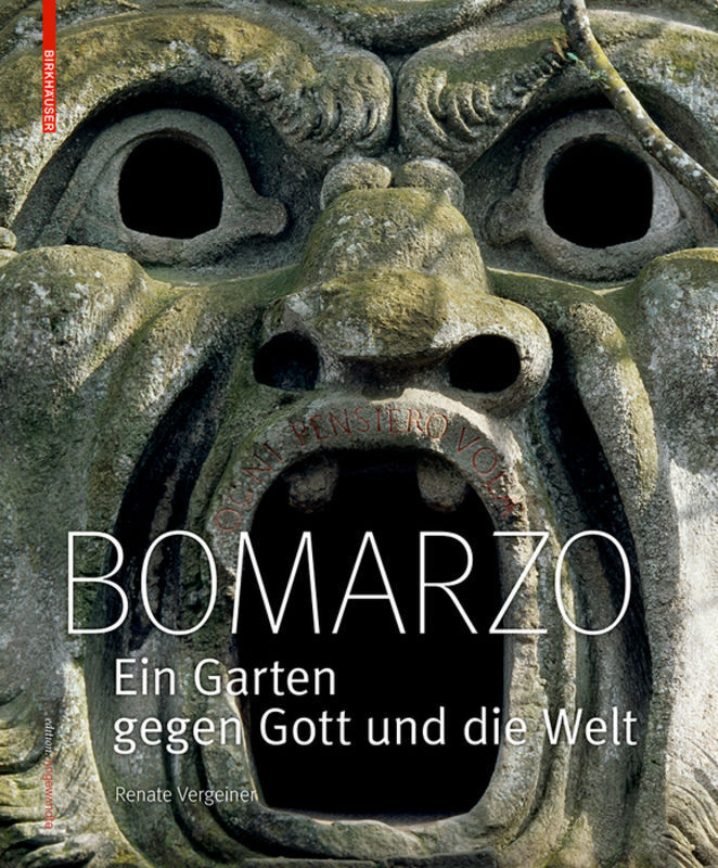 Cover: 9783035612035 | Bomarzo | Ein Garten gegen Gott und die Welt | Renate Vergeiner | Buch
