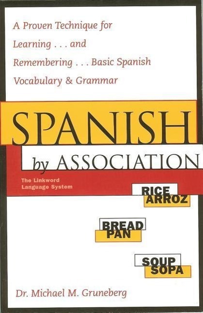 Cover: 9780844294476 | Spanish by Association | Michael Gruneberg | Taschenbuch | Linkword