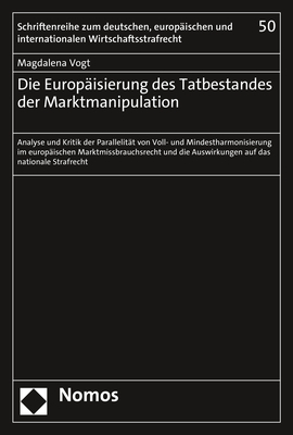 Cover: 9783756004089 | Die Europäisierung des Tatbestandes der Marktmanipulation | Vogt
