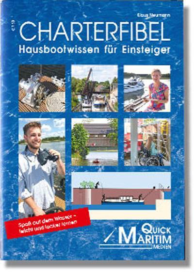 Cover: 9783980891035 | Charterfibel | Hausbootwissen für Einsteiger | Klaus Neumann | Deutsch