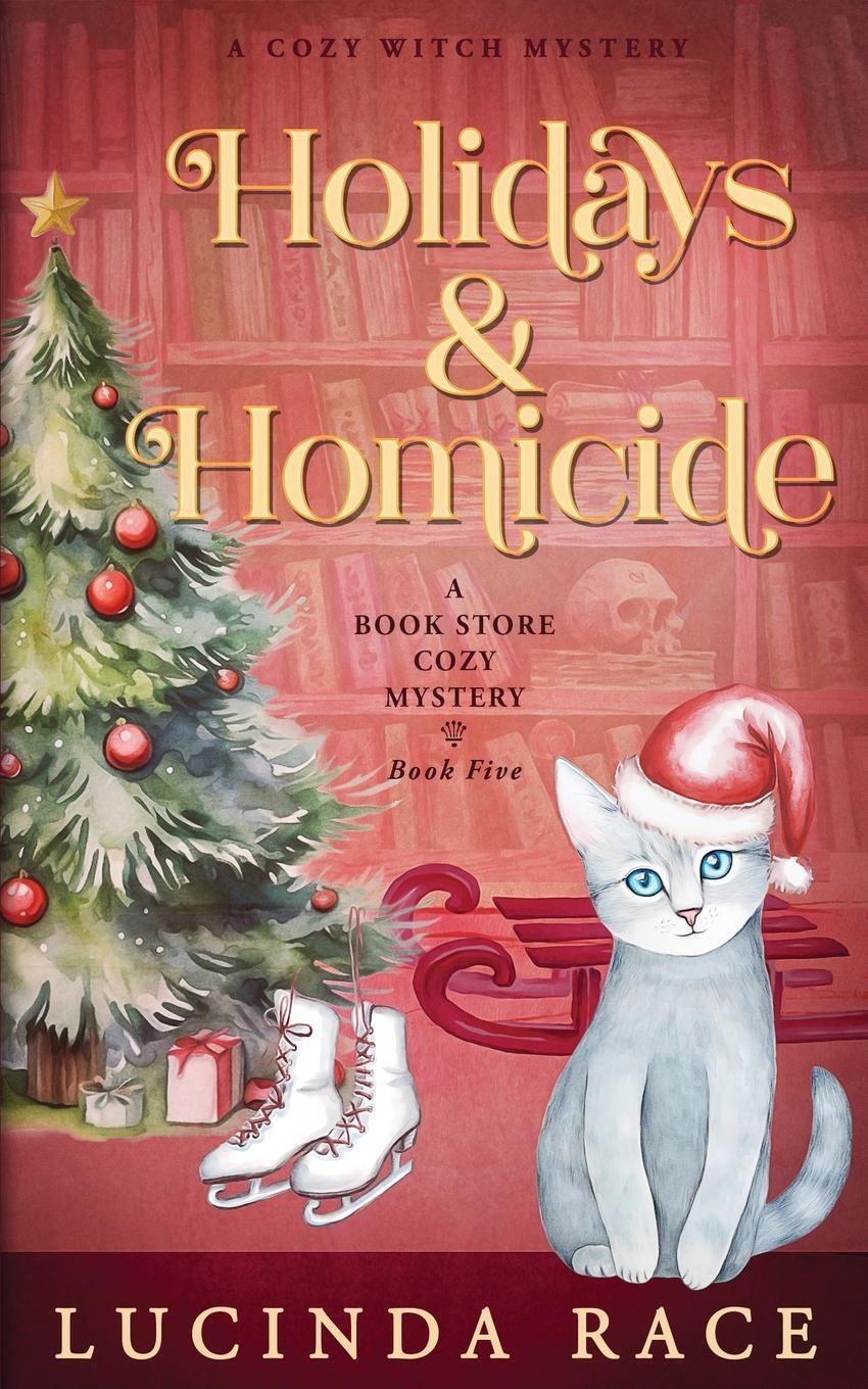 Cover: 9781954520707 | Holidays &amp; Homicide | Lucinda Race | Taschenbuch | Paperback | 2023