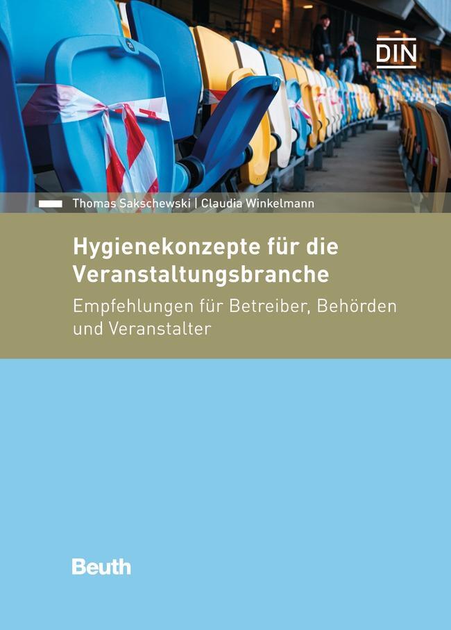 Cover: 9783410316008 | Hygienekonzepte für die Veranstaltungsbranche | Sakschewski (u. a.)