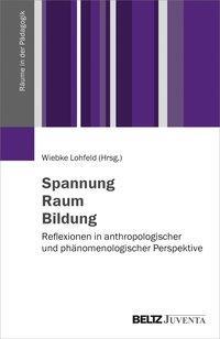 Cover: 9783779939917 | Spannung - Raum - Bildung | Taschenbuch | 288 S. | Deutsch | 2019
