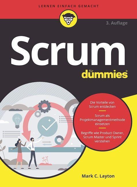 Cover: 9783527720637 | Scrum für Dummies | Mark C. Layton (u. a.) | Taschenbuch | für Dummies