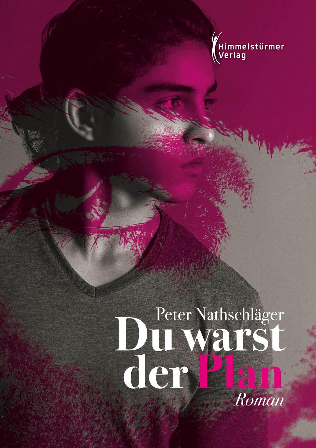 Cover: 9783987580888 | Du warst der Plan | Peter Nathschläger | Taschenbuch | Paperback