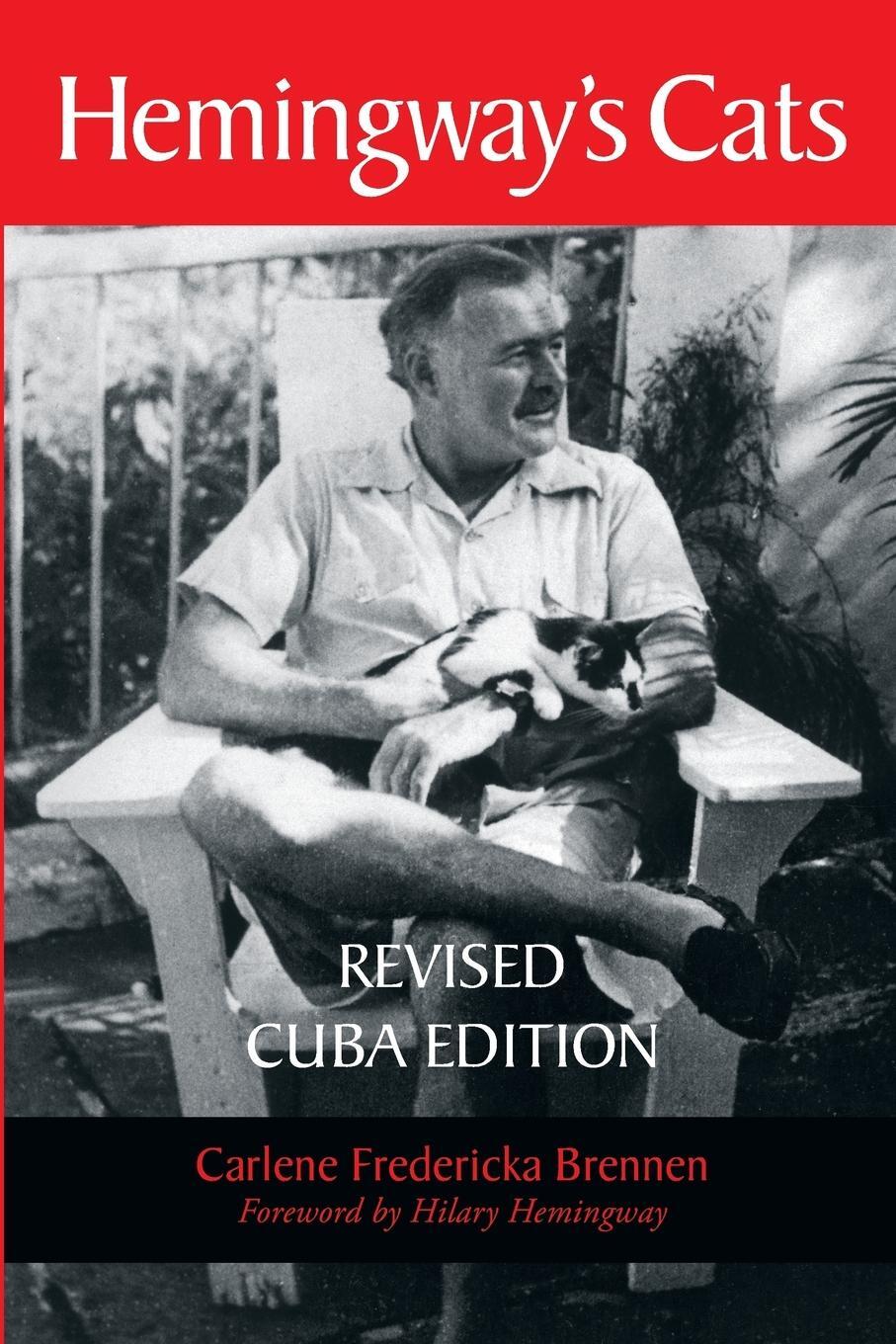 Cover: 9781561649624 | Hemingway's Cats | Revised Cuba Edition | Carlene Brennen | Buch