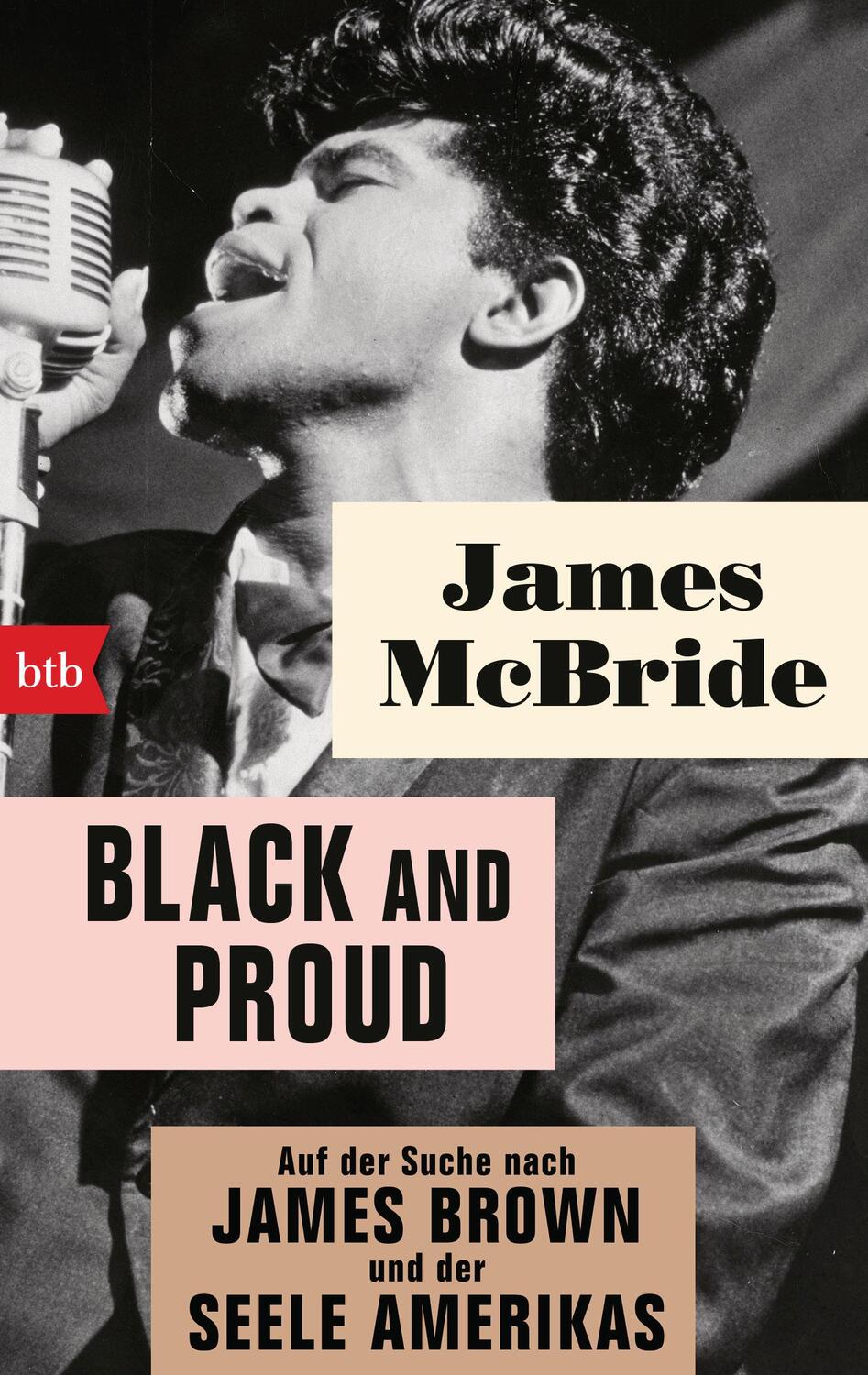 Cover: 9783442718405 | Black and proud | James Mcbride | Taschenbuch | Deutsch | 2019 | btb