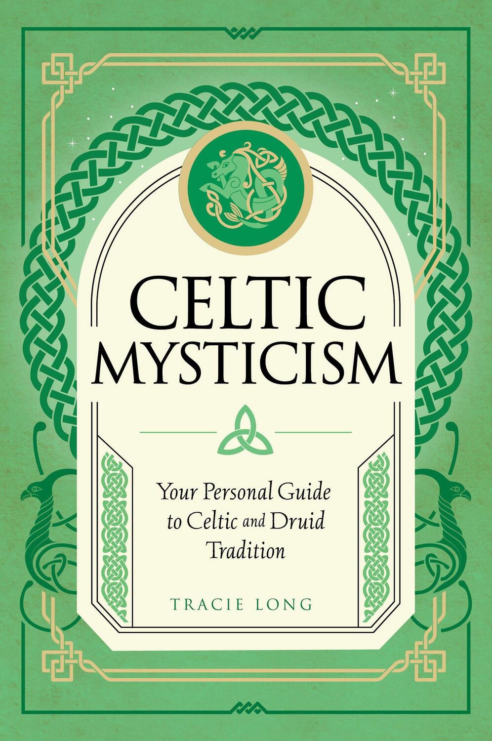 Cover: 9781577153467 | Celtic Mysticism | Your Personal Guide to Celtic and Druid Tradition