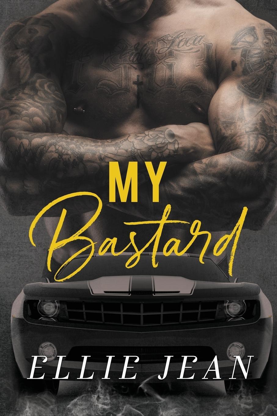 Cover: 9781727426519 | My Bastard | Ellie Jean | Taschenbuch | The Savage Shadows | Paperback