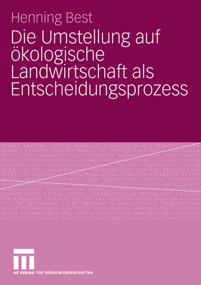 Cover: 9783531152653 | Die Umstellung auf ökologische Landwirtschaft als Entscheidungsprozess