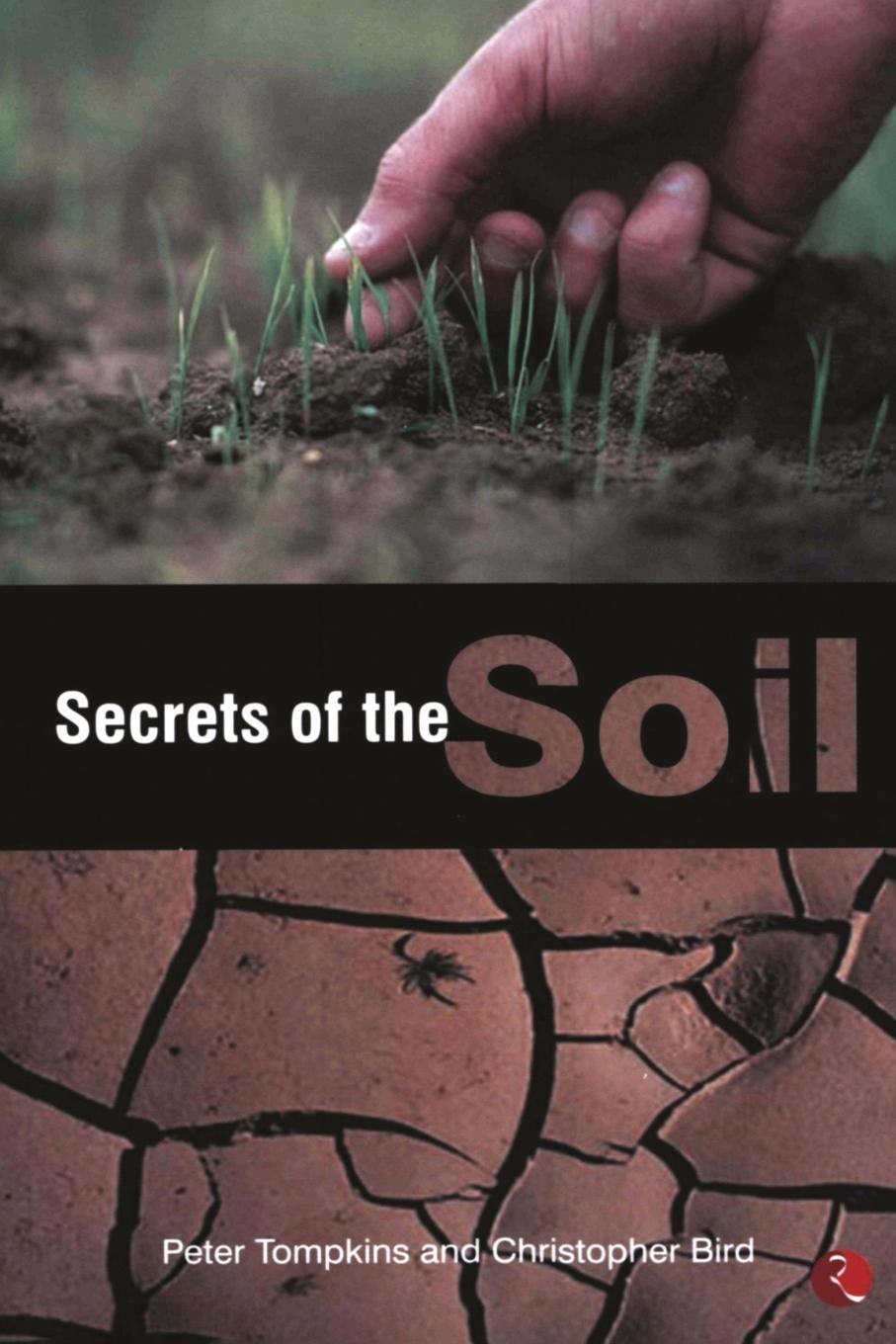 Cover: 9788129105639 | Secrets of the Soil | Peter Tompkins | Taschenbuch | Paperback | 2004