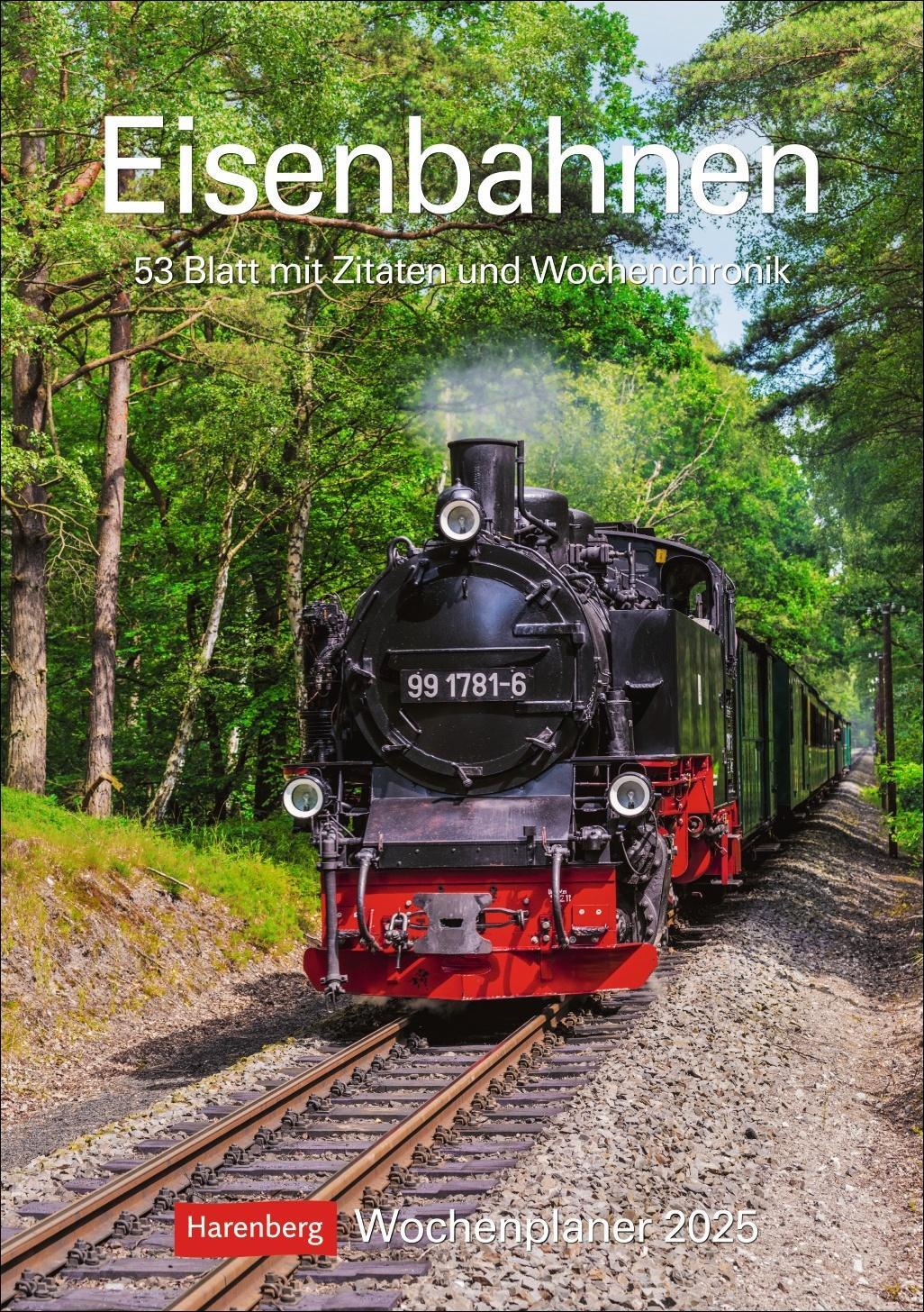 Cover: 9783840034220 | Eisenbahnen Wochenplaner 2025 - 53 Blatt mit Zitaten und Wochenchronik
