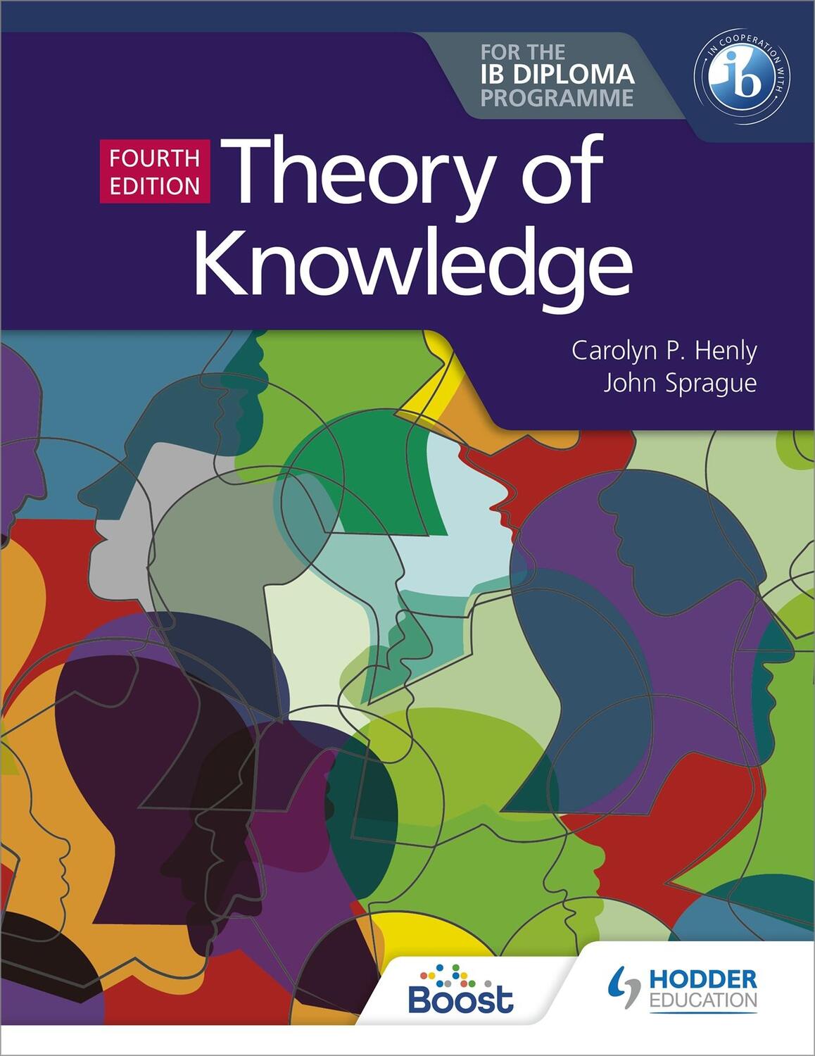 Cover: 9781510474314 | Theory of Knowledge for the IB Diploma | Carolyn P. Henly (u. a.)