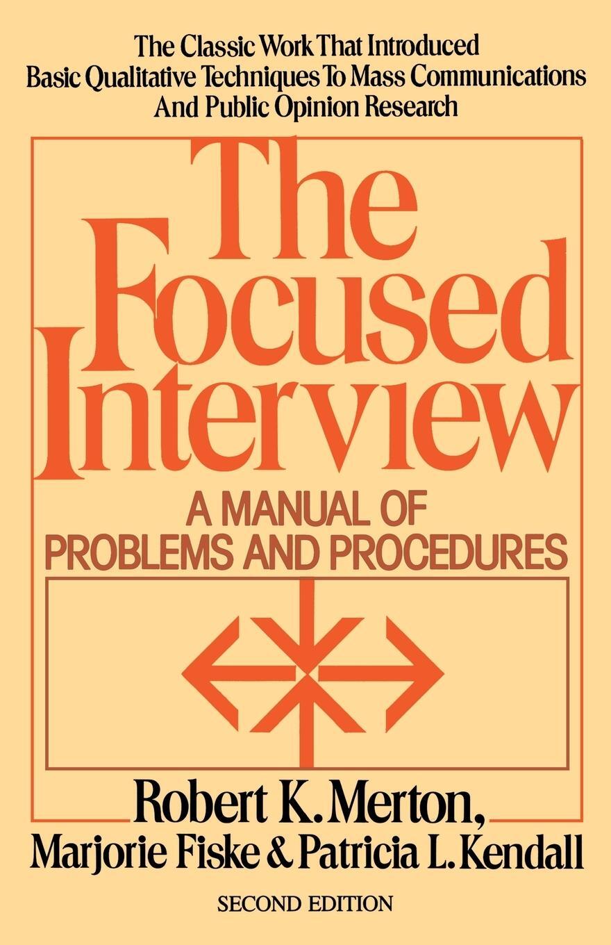 Cover: 9780029209868 | The Focused Interview | A Manual of Problems and Procedures | Buch