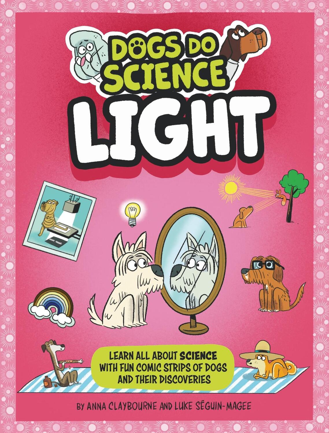 Cover: 9781526321848 | Dogs Do Science: Light | Anna Claybourne | Taschenbuch | Englisch