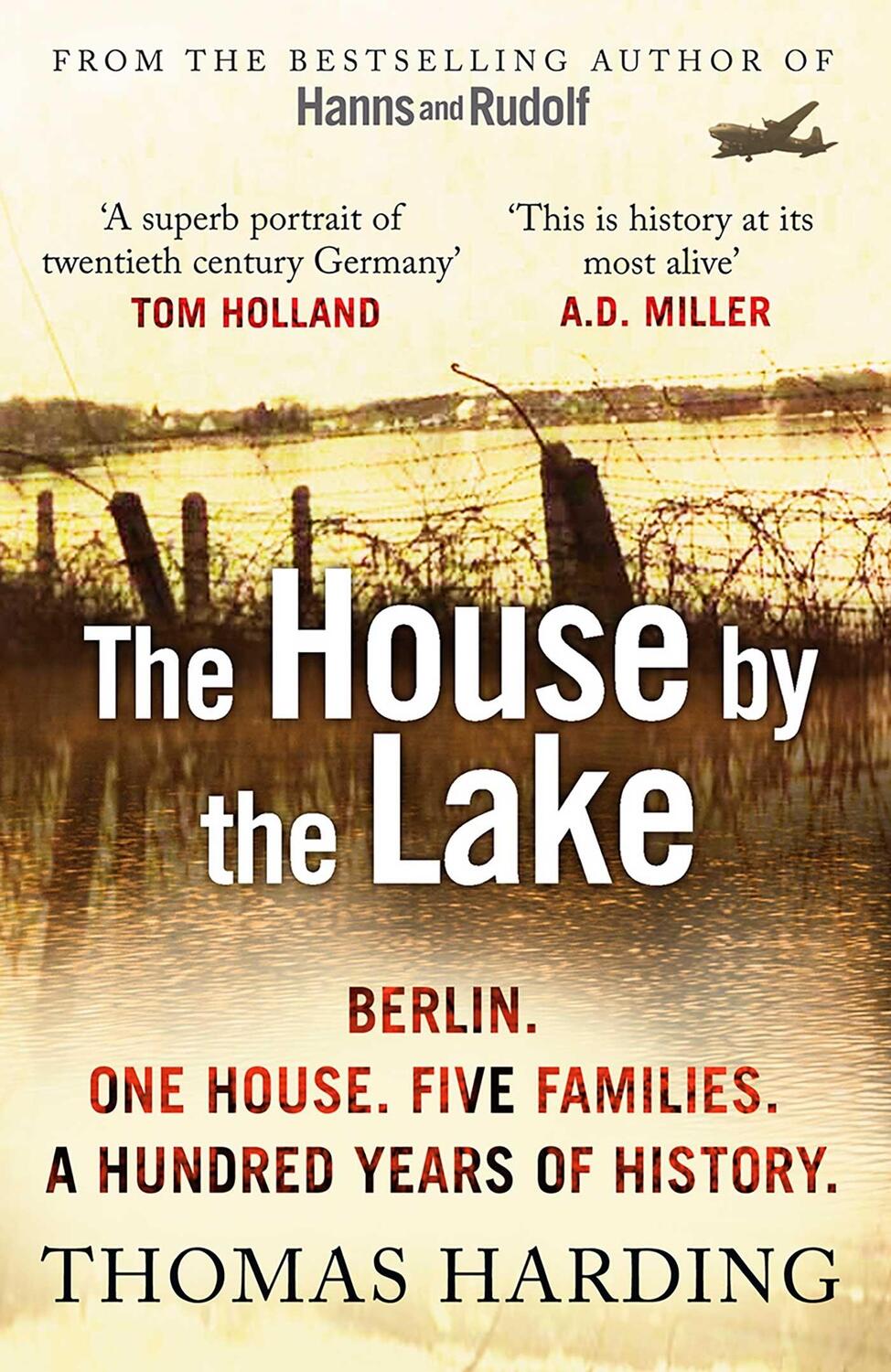 Cover: 9780099592044 | The House by the Lake | A Story of Germany | Thomas Harding | Buch