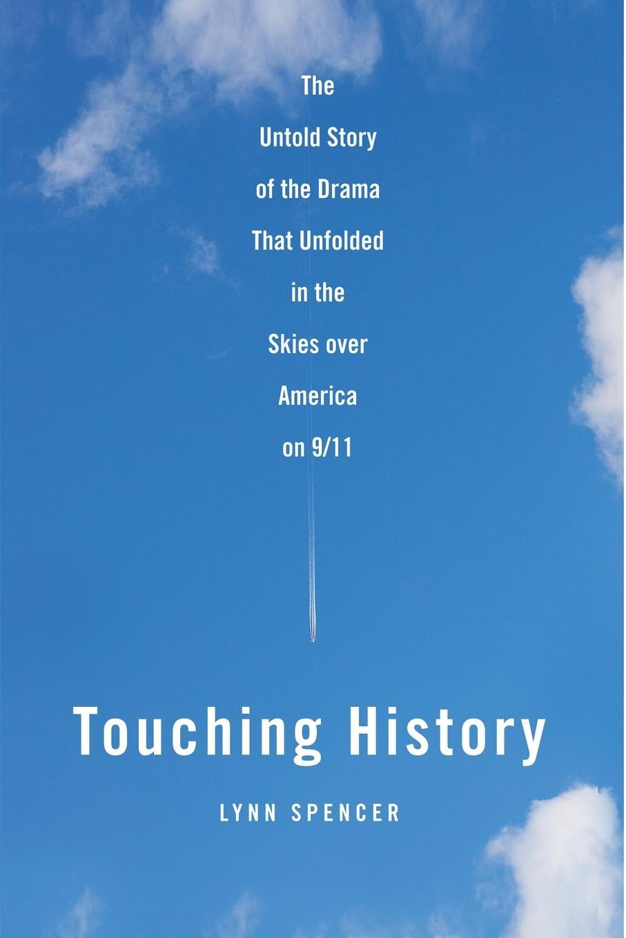 Cover: 9781416559269 | Touching History | Lynn Spencer | Taschenbuch | Paperback | Englisch