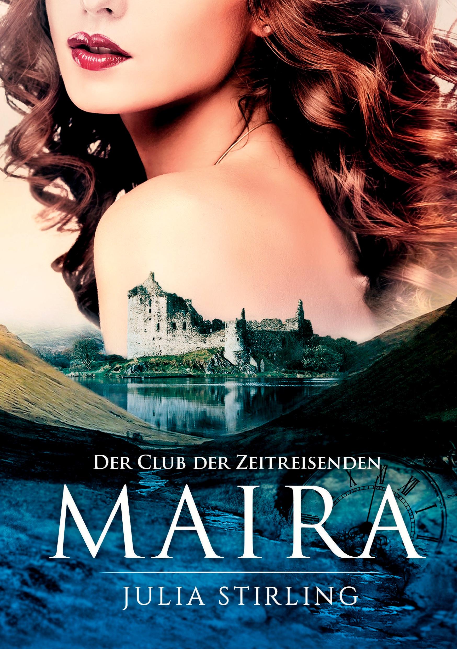 Cover: 9783750496019 | Maira | Der Club der Zeitreisenden 5 | Julia Stirling | Taschenbuch