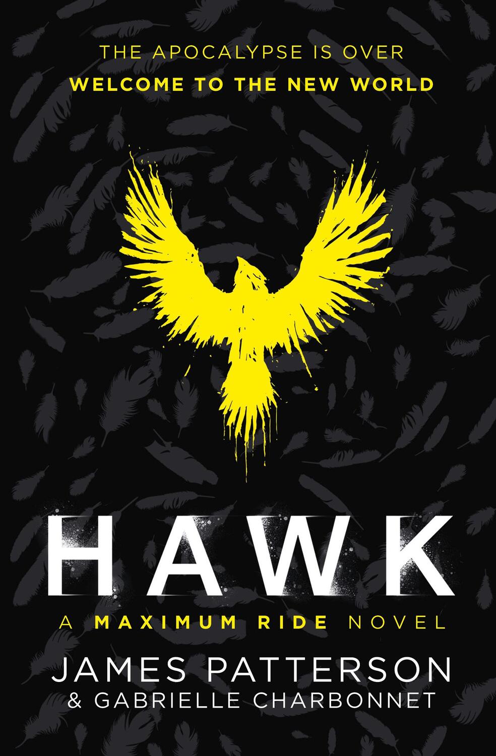 Cover: 9781529120028 | Hawk: A Maximum Ride Novel | (Hawk 1) | James Patterson | Taschenbuch
