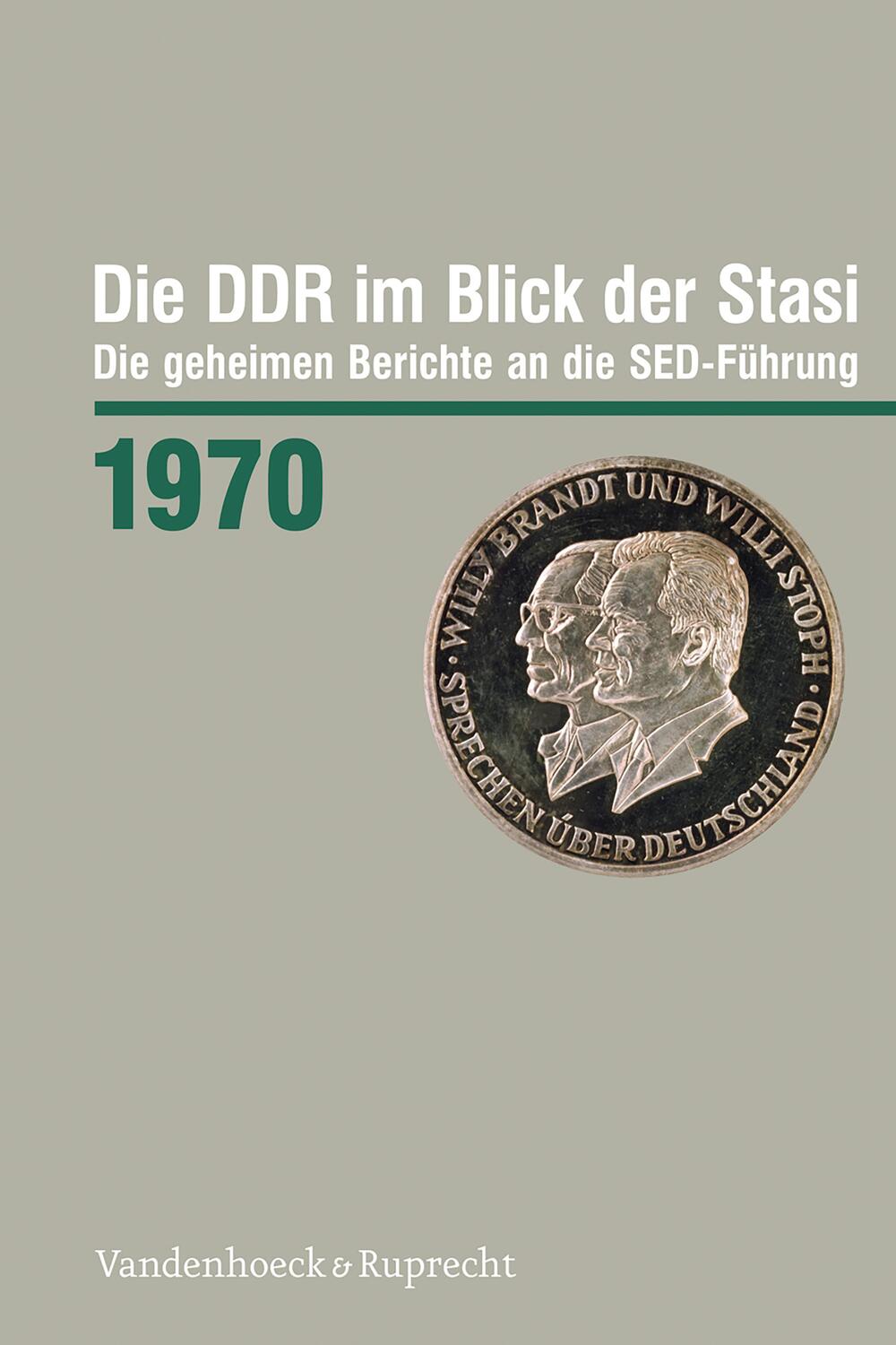 Cover: 9783525302132 | Die DDR im Blick der Stasi 1970 | Buch | 320 S. | Deutsch | 2023