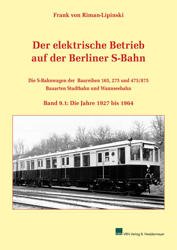 Cover: 9783941712782 | Der elektrische Betrieb auf der Berliner S-Bahn | Riman-Lipinski