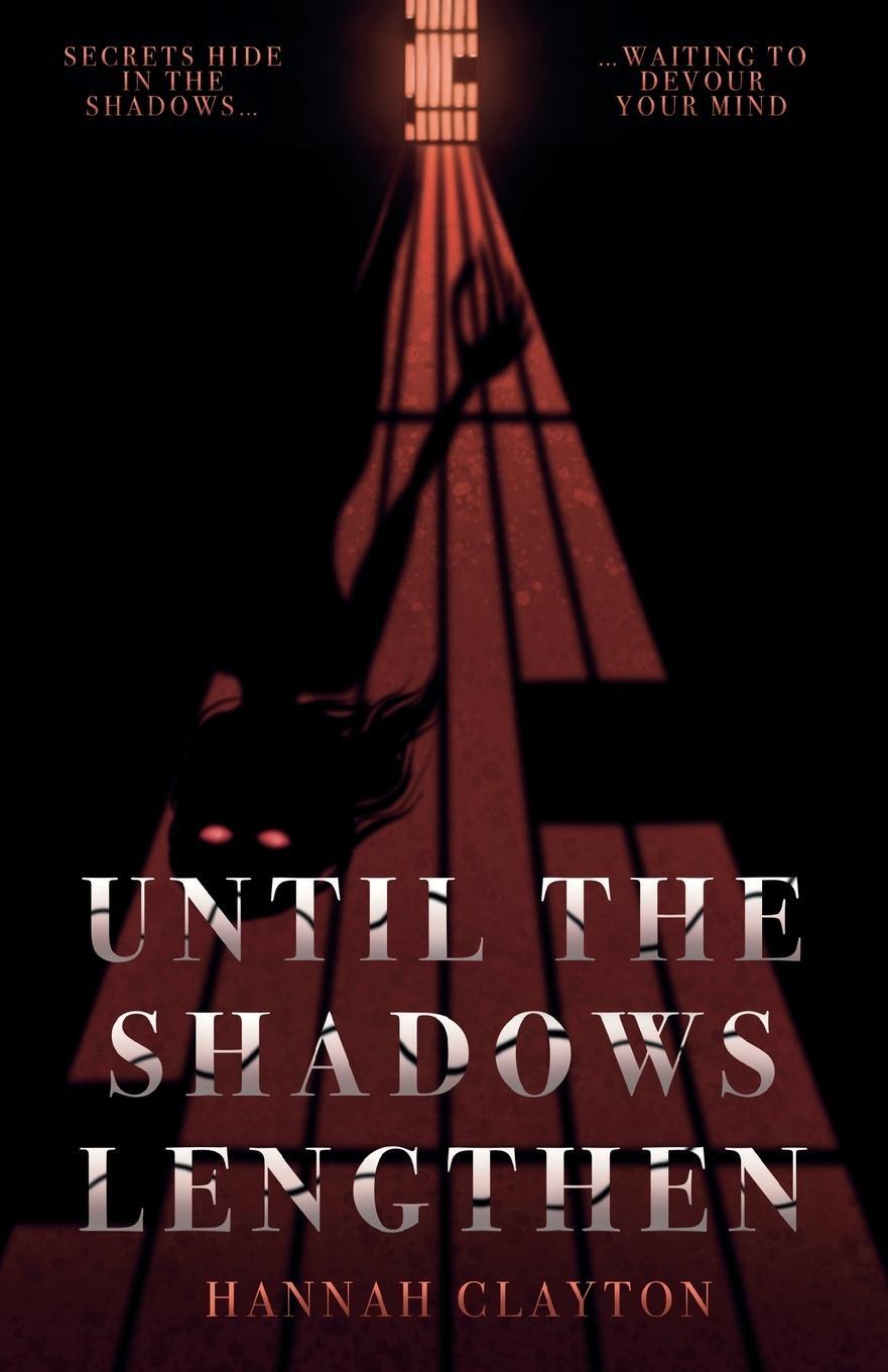 Cover: 9781738416301 | Until the Shadows Lengthen | Hannah Clayton | Taschenbuch | Paperback