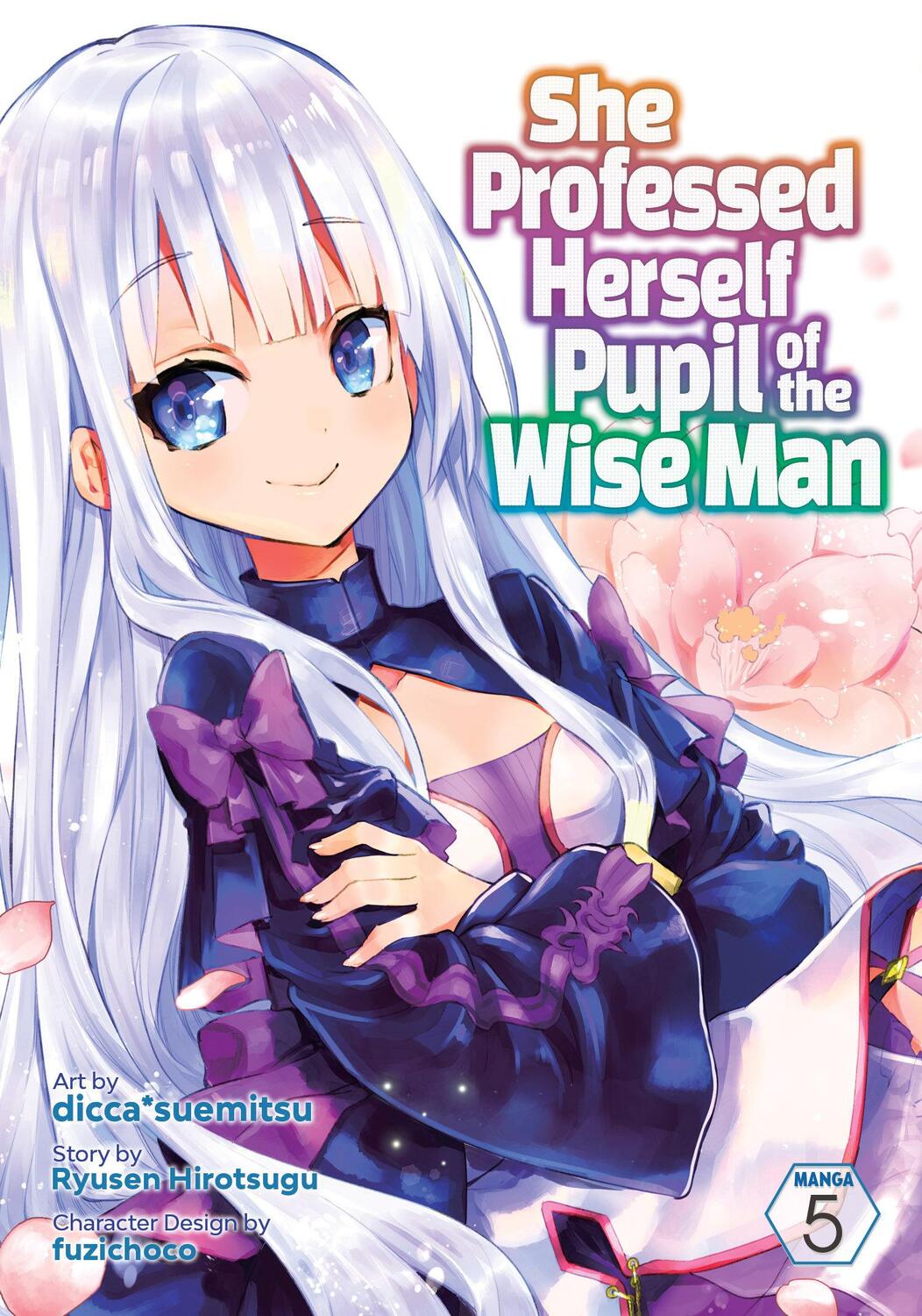 Cover: 9781638582366 | She Professed Herself Pupil of the Wise Man (Manga) Vol. 5 | Hirotsugu