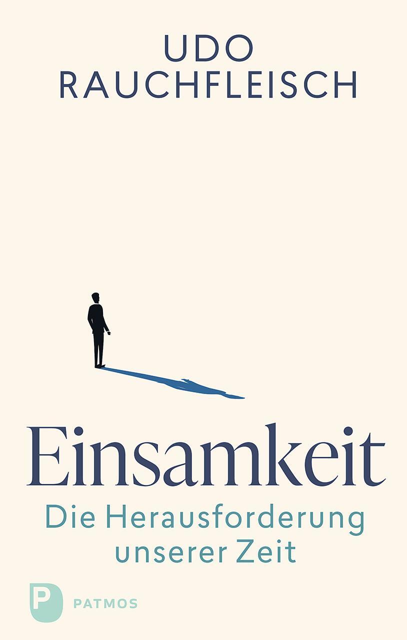 Cover: 9783843615266 | Einsamkeit - die Herausforderung unserer Zeit | Udo Rauchfleisch