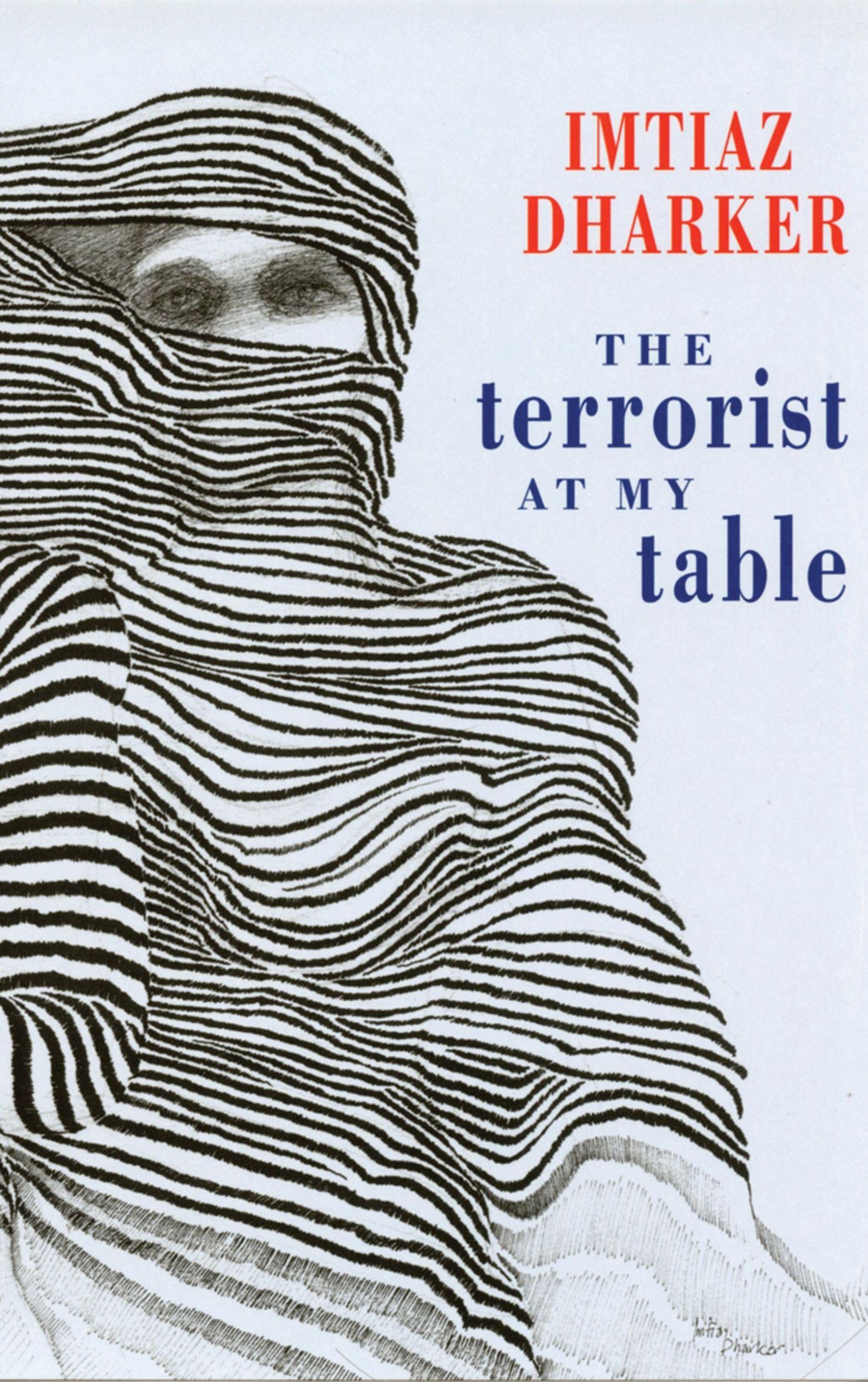 Cover: 9781852247355 | The Terrorist at My Table | Imtiaz Dharker | Taschenbuch | Englisch