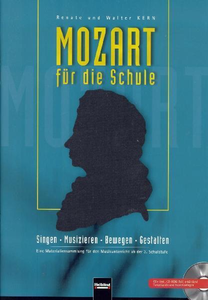 Cover: 9783850613538 | Mozart für die Schule. Paket Heft und CD | Renate Kern (u. a.) | Buch